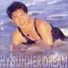 d_My Summer Dream